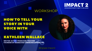 IMPACT 2: How to Tell Your Story In Your Voice
