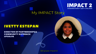 IMPACT 2: Ivetty Estepan ’18, Director of Partnerships & Community Outreach, Upsolve
