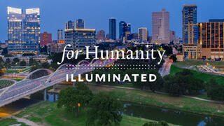 For Humanity Illuminated Fort Worth